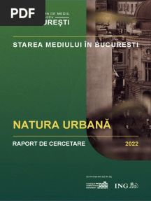 Natura Urbană În București - Raportul de Cercetare Privind Starea Mediului În București (12 Aprilie, 2022)