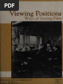 Viewing Positions. Ways of Seeing Film (Linda Williams, (Editor) ) (Z-Library)