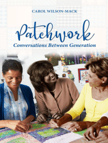 Patchwork: Conversation Between Generations