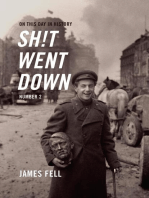On This Day in History Sh!t Went Down: Number 2: On This Day in History Sh!t Went Down, #2
