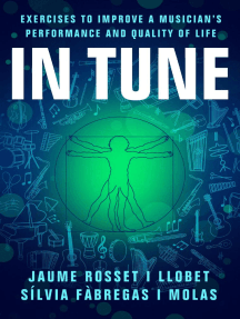 In Tune: Exercises to Improve a Musician's Performance and Quality of Life