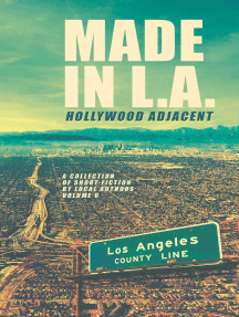 Made in L.A. Vol. 6: Hollywood Adjacent