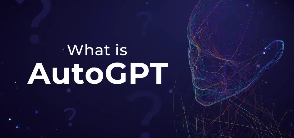 What is AutoGPT and How to Use It