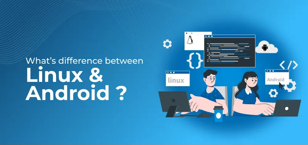 what_s_difference_between_linux_android_